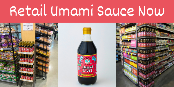 Retail Umami Sauce Now